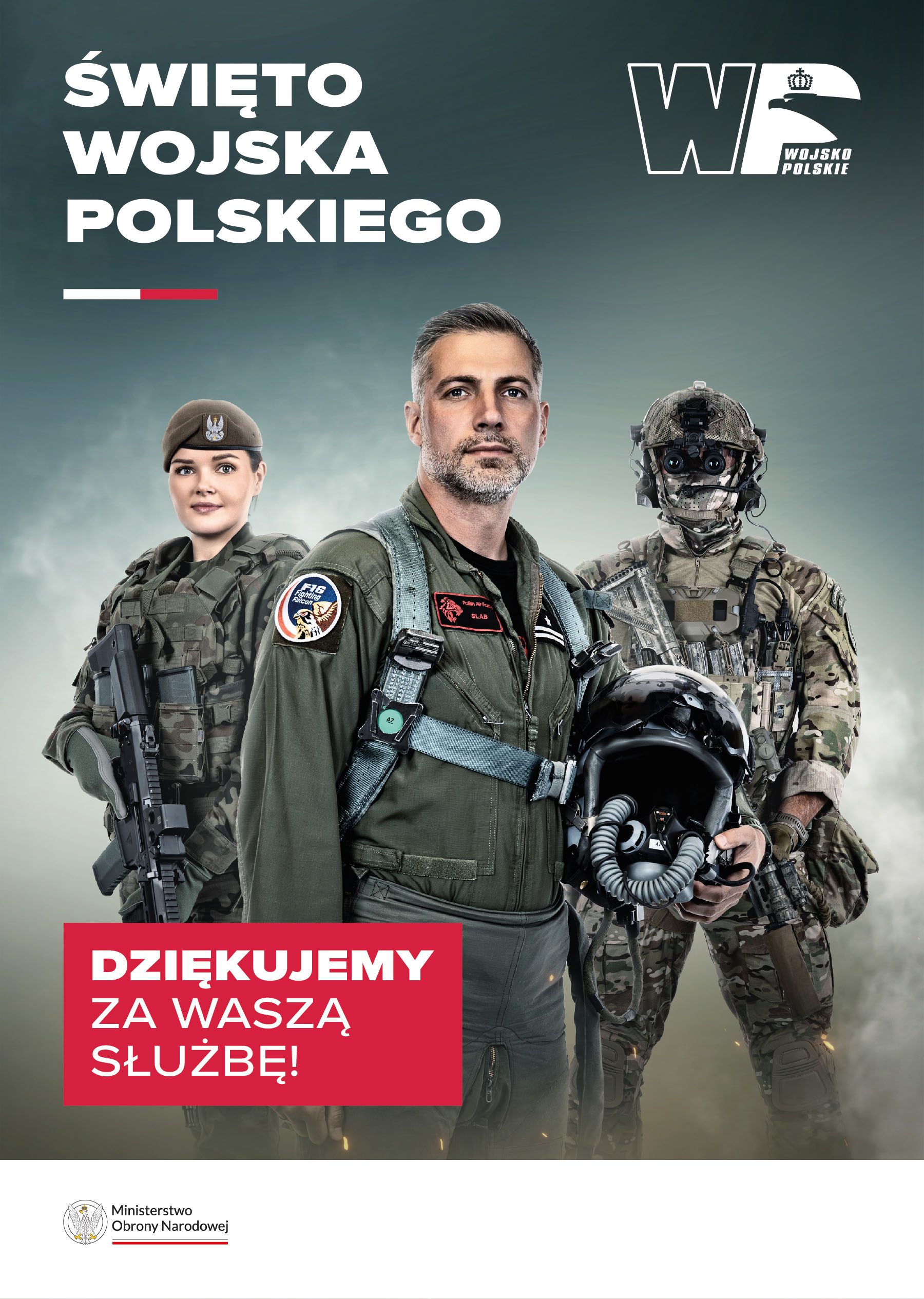 Święto Wojska Polskiego ,,Dziękujemy za Waszą służbę"